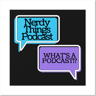 Nerdy Things Podcast Shout-outs Posters and Art